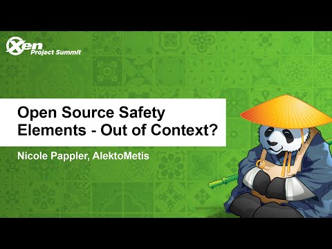 Open Source Safety Elements - Out of Context? - Nicole Pappler, AlektoMetis