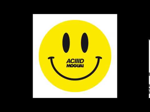 Moguai - ACIIID (Dj Nicol3 Mush Up) :)