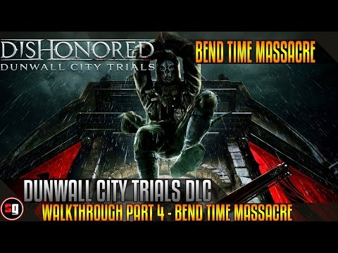 Dishonored : Dunwall City Trials Xbox 360
