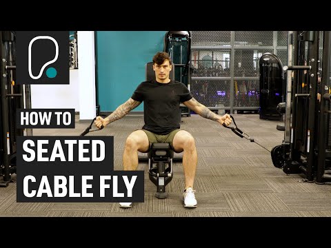 Seated Cable Chest Fly