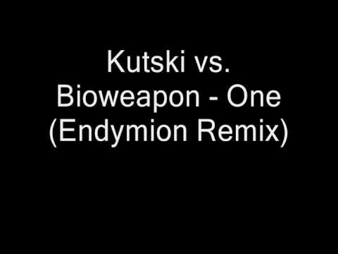 Kutski vs. Bioweapon - One (Endymion Remix)