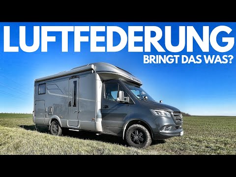 4 Kanal Vollluftfederung im Wohnmobil - Sinnvoll? Kosten? Nutzen?