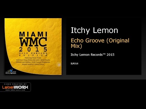Itchy Lemon - Echo Groove (Original Mix)