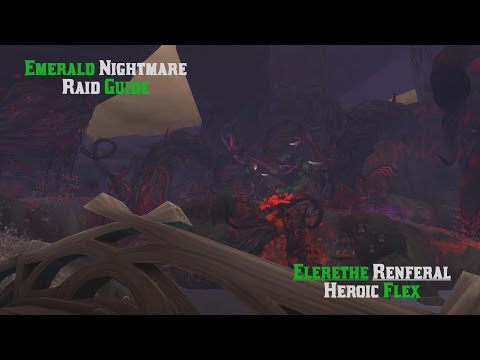 EN Tank Raid Guide: Heroic Elerethe Renferal Prot Warr PoV