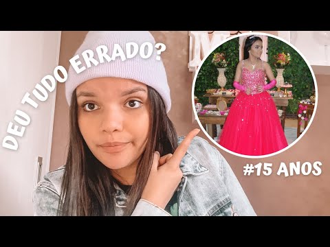 MEUS TRÁGICOS 15 ANOS - Tudo que deu errado na minha festa