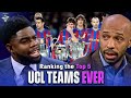 Thierry Henry, Jamie Carragher & Micah Richards Rank the Top-5 UCL Teams Ever | CBS Sports Golazo