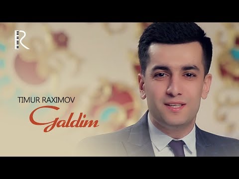 Timur Raximov - Galdim | Тимур Рахимов - Галдим #UydaQoling