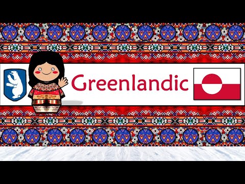 GREENLANDIC LANGUAGE, PEOPLE, & CULTURE
