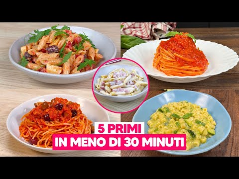 5 primi piatti VELOCI e SFIZIOSI pronti in meno di 30 minuti! 🍝​😋​
