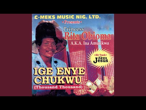 Ige Enye Chukwu