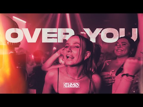 CLIMO - OVER YOU [Official Video]