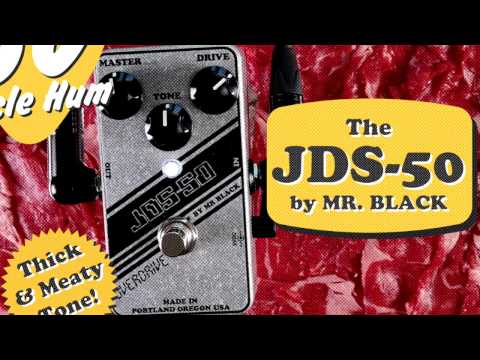 JDS-50 by Mr. Black