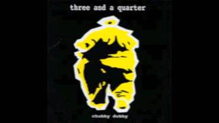 Three and a Quarter - Favourite Song