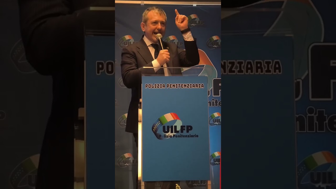 ANDREA DELMASTRO INTERVIENE AL CONGRESSO UIL FP POLIZIA PENITENZIARIA