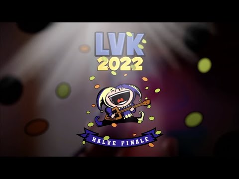 LVK haof finale 2022 | 45èlf - Alles wat va wiet kunt dat is lekker