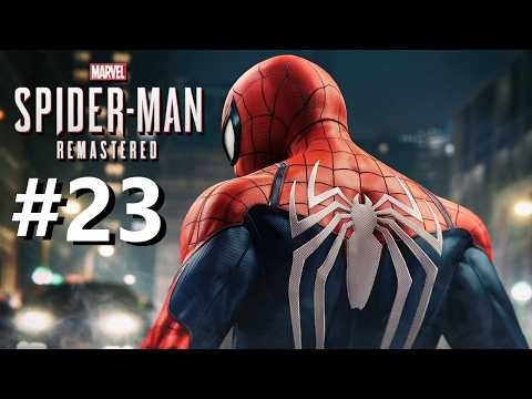 Marvel’s Spider-Man Remastered Walkthrough Part 23 – Full Game No Commentary