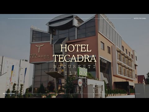 HOTEL TECADRA BUCUREȘTI, ILFOV, OFERTE CAZARE HOTEL TECADRA BUCUREȘTI, ILFOV, PROMOTII HOTEL TECADRA