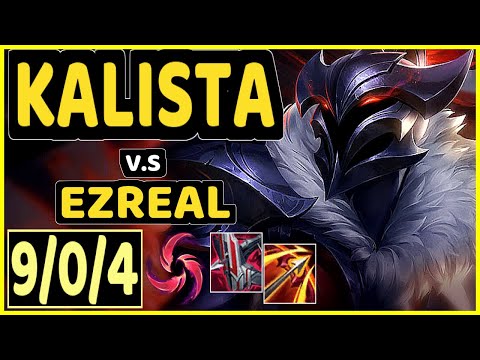 KALISTA vs EZREAL - 9/0/4 KDA BOTTOM ADC GAMEPLAY - EUW Ranked GRANDMASTER