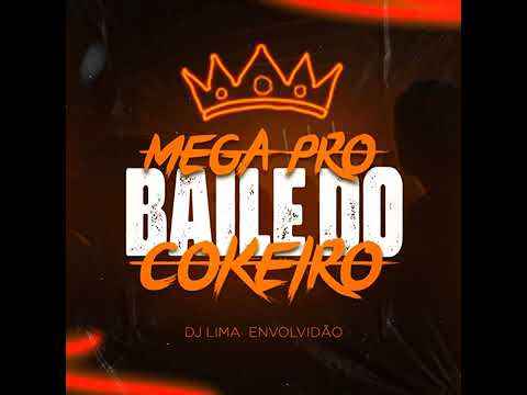 #viral mega pro baile do cokeiro#viralvideo
