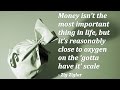 Message To Those Who Say Money Is Not Important