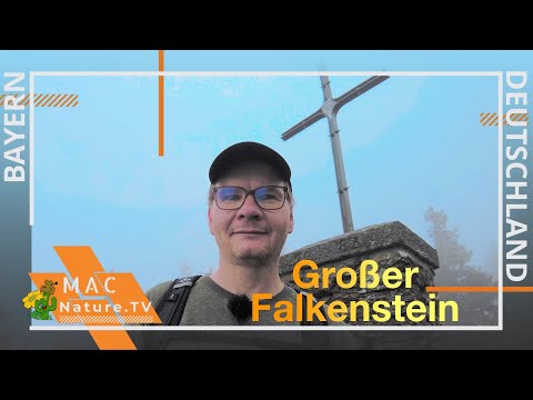 Besteigung des Falkenstein - Bayerischer Wald