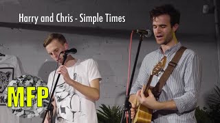 Harry and Chris - Simple Times - Muddy Feet live at Joyride