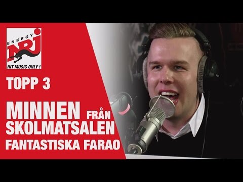 Farao - topp 3 minnen från skolmatsalen- VAKNA MED NRJ