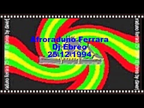 Afroraduno Ferrara Dj Ebreo 25\12\1994