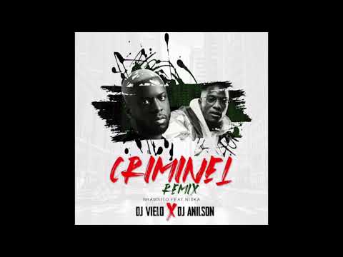Dj Vielo Dj Anilson X Bramsito - Criminel ft. Niska Remix