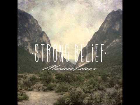 Strong Belief - Intro/Memories (2013)