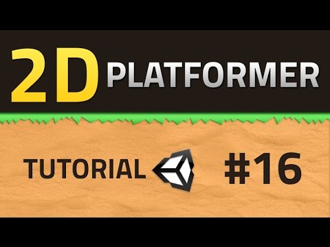 16. How to make a 2D Platformer - UNITY 5 - Unity Tutorial