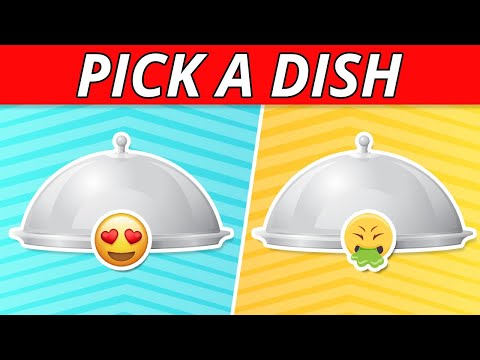 Pick a Dish - Good Vs Bad Food Edition | Food Quiz