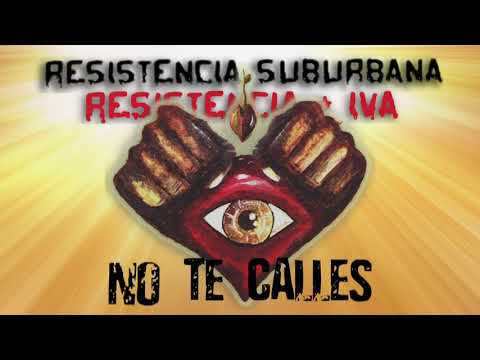 No te Calles- Resistencia Suburbana (Resistencia + IVA)