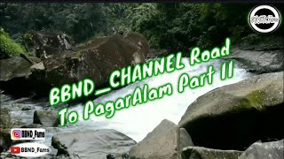 preview picture of video 'Curup Panjang ,BBND_Channel Road To PagarAlam(2)'