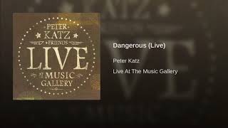 Dangerous (Live)