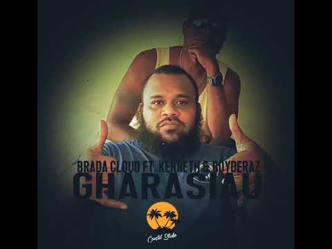 BRADA CLOUD FT. KENNETH & BOYDERAS_-_GHARASIUA (COASTAL STUDIO)