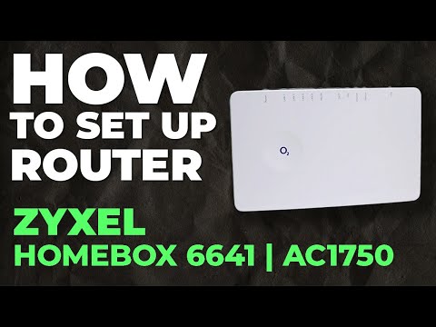 ✅ How to Set Up ZYXEL HomeBox 6641 | How to Setup Zyxel AC1750 HomeBox 6641 WiFi Router