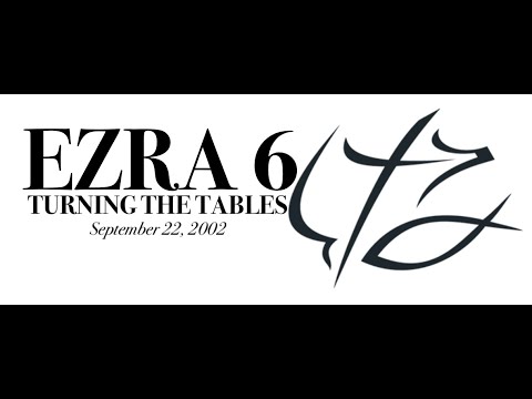 BONUS: PASTOR CHUCK SMITH - - TURNING THE TABLES  - - EZRA 6  - - September 22, 2002