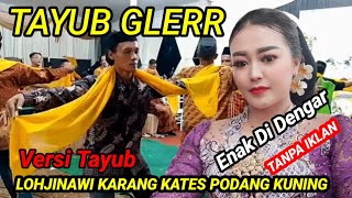 Download lagu 🔴CEK SOUND TAYUB✓LOHJINAWI KARANG KATES PODANG KUNING✓JELAS ENAK DI DENGAR. mp3