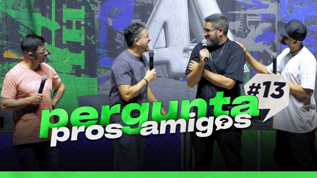 PERGUNTA PROS AMIGOS #13 - 4AMIGOS