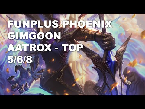 FunPlus Phoenix GimGoon Top Aatrox vs Renekton - KR Grandmaster Patch 10.8