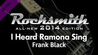 Frank Black "I Heard Ramona Sing" Rocksmith 2014 bass cover finger