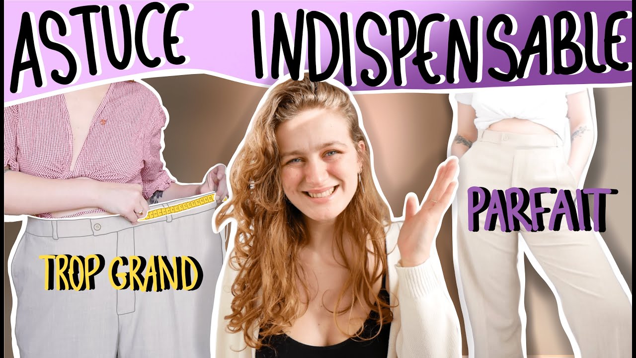 Comment avoir enfin des pantalons à sa taille - 5 techniques facile ||| LefrèredeVanille