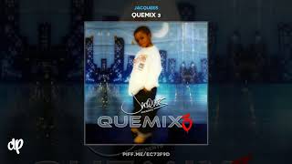 Jacquees -  None Of Your Friends Business [Quemix 3]