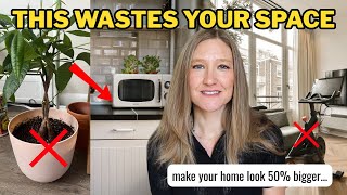 Why Your Home Never Feels Big Enough (25 mistakes wasting your space)