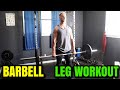 BARBELL ONLY Leg Workout (How I train legs with no machines)