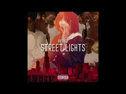00shad- Street Lights (Prod. By NextLane Beats)