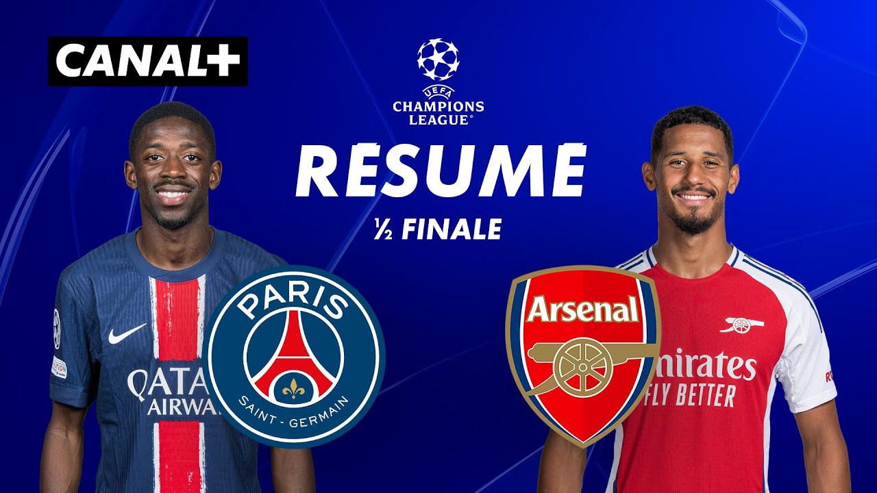 Le résumé de Paris Saint-Germain / Arsenal - Ligue des champions 2024-25 (1/2 finale retour)
