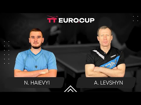 18:50 Nazarii Haievyi - Anatolii Levshyn 11.10.2025 TT Euro.Cup Ukraine Master. TABLE 4