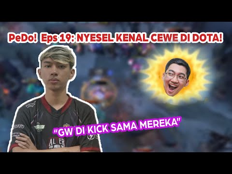 PeDo : Pendapat Dota Eps 19 Ft RAMZY - NYESEL KENAL CEWE DI ESPORTS